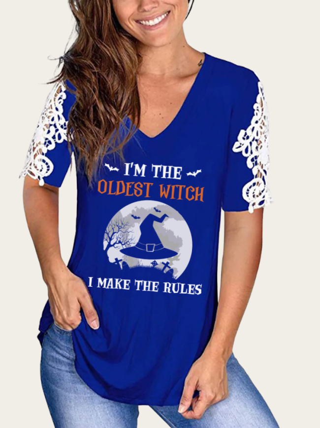 I Am the Oldest Witch I Made The Rules Shirt V-Neck Lace Short Sleeve TunicT-Shirt