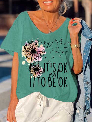 Womens It���s ok not to be ok Casual Short Sleeve T-Shirt