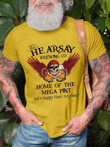 Men's That's Hearsay Brewing Co ~ Mega Pint T-Shirt