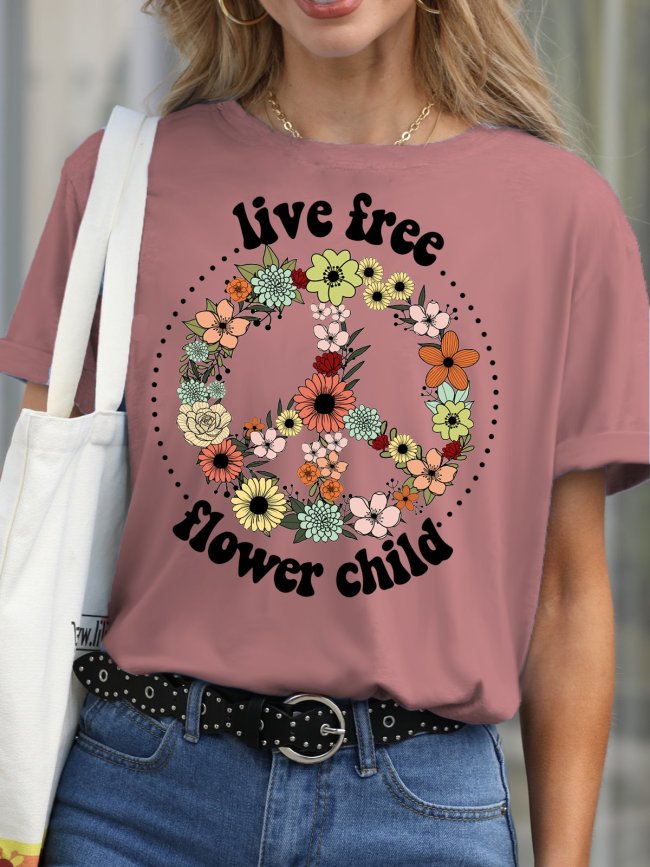 Womens Live Free Flower Crew Neck Short Sleeve T-Shirt