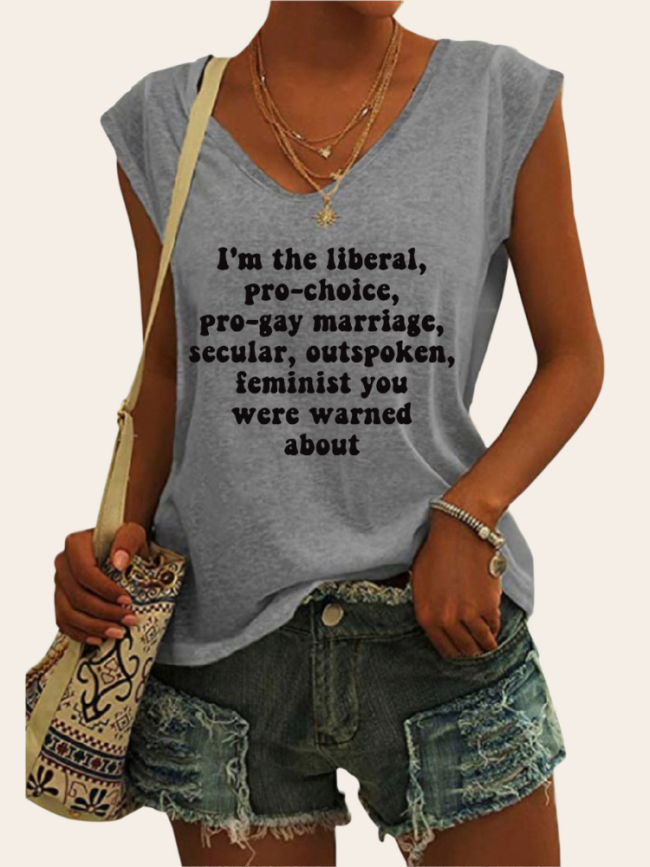 I'm the Liberal, Pro-Choice, Outspoken Feminist You Were Warned About,Pro Choice Shirt,,2022 Women's V Neck Cap Sleeve Tank