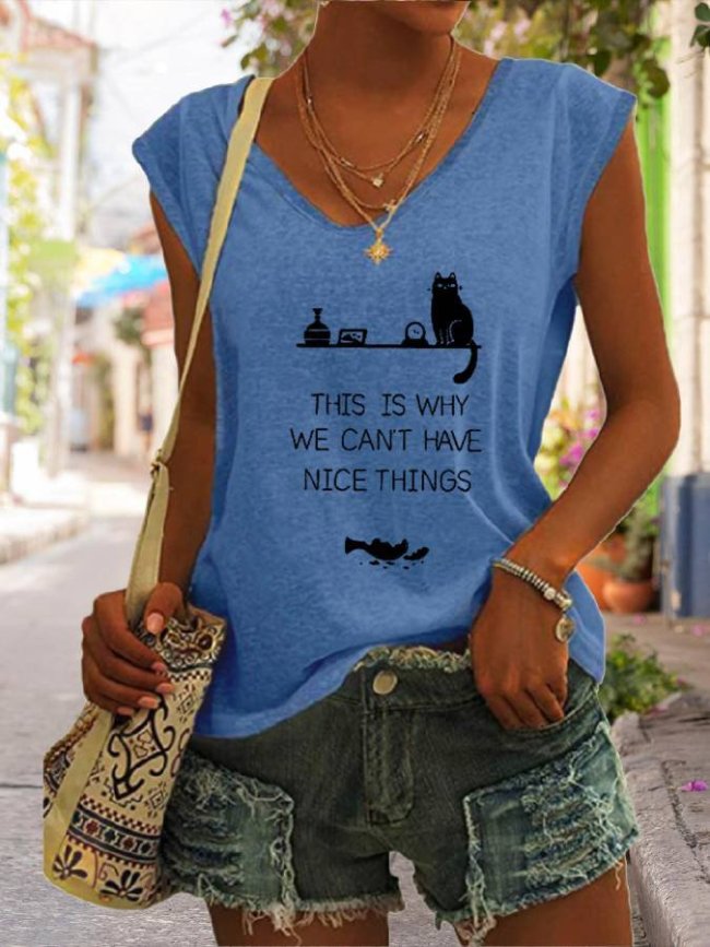 This Is Why We Can't Have Nice Things Print Women Slogan T-Shirt