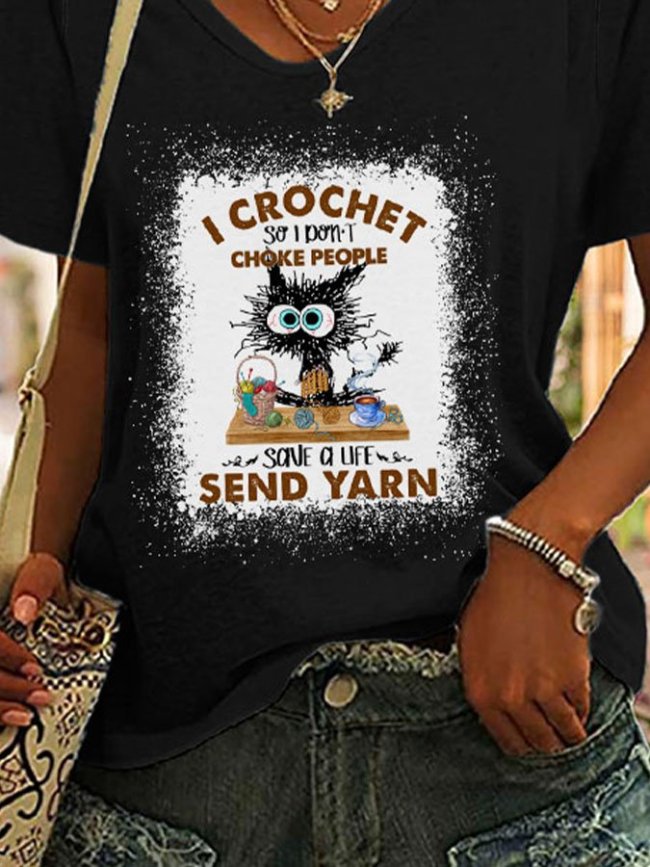 Funny Cat I Crochet So I Don't Choke Print T-Shirt