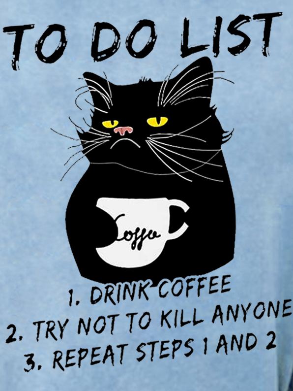 Women Funny Black Cat To Do List Drink Coffee Crew Neck Simple Sweatshirts