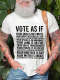 Men Vote For Your Rights T-Shirt