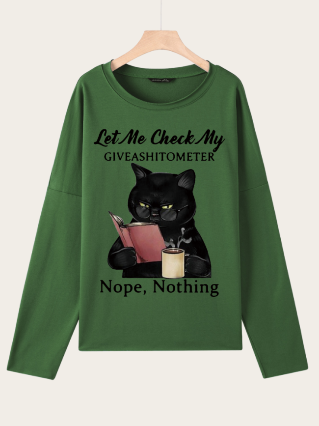 Let Me Check My Giveashitometer Nope Nothing Cat Graphic Casual Sweatshirt Top