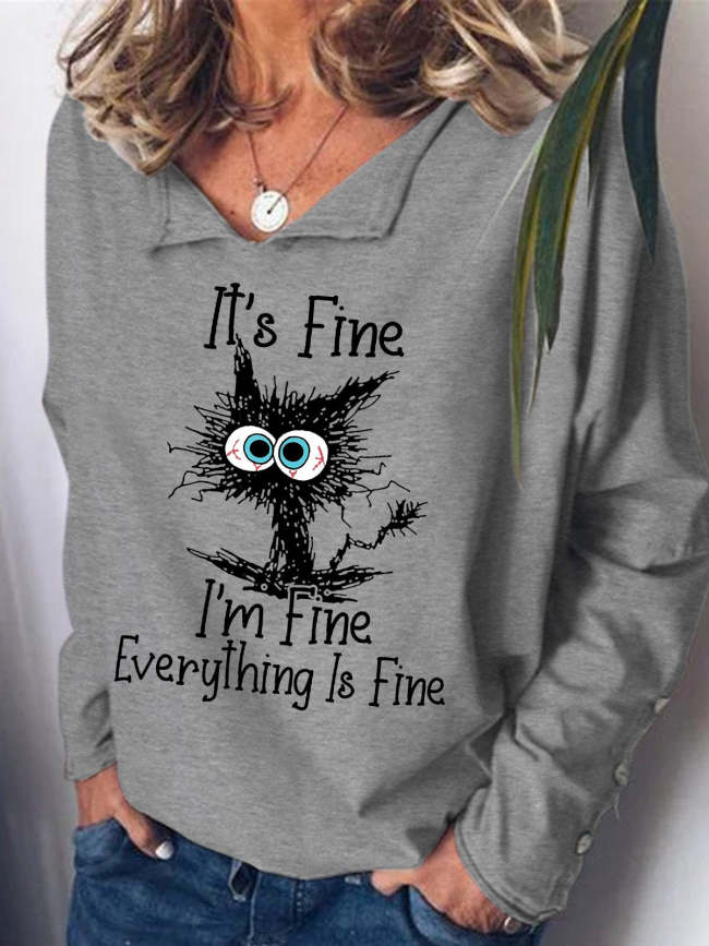 Womens I Am Fine Everything is Fine Funny Cat Print Casual Sweatshirts