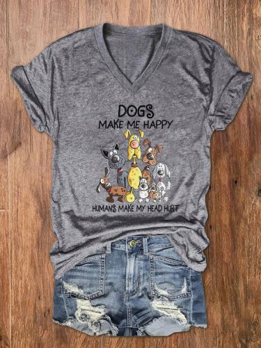 Women's Dogs Make Me Happy Humans Make My Head Hurt Print V-Neck T-Shirt