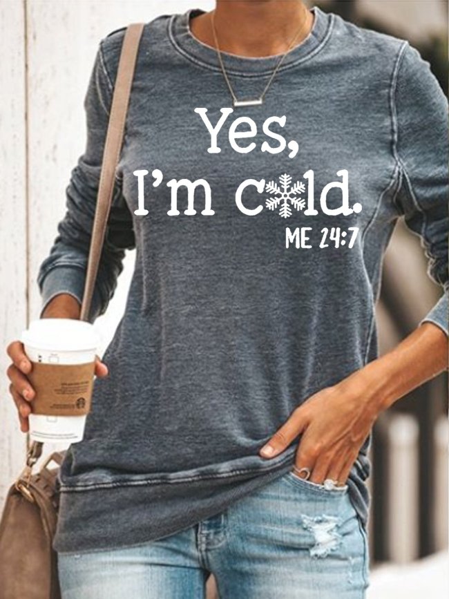 Womens Yes I'm Cold Funny Sweatshirt Crew Neck Letters Casual Sweatshirts
