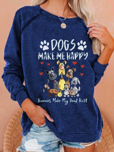 Women's Dogs Make Me Happy Humans Make Me Head Hurt Print Casual Sweatshirt