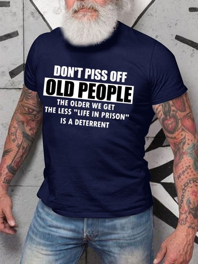 DON'T PISS OFF OLD PEOPLE T-shirt