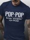 Gift for Poppop Because Grandfather is for Old Guys Men Short Sleeve T-shirt