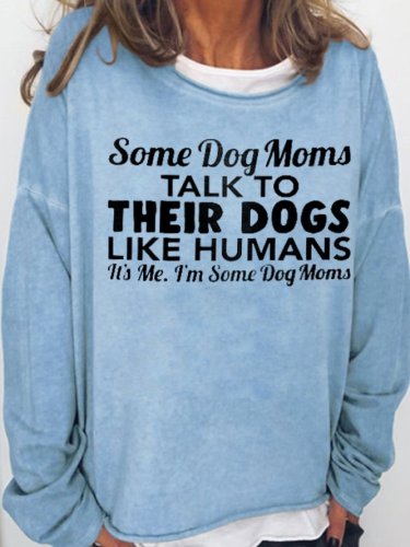 Dog Lover Funny Sweatshirts