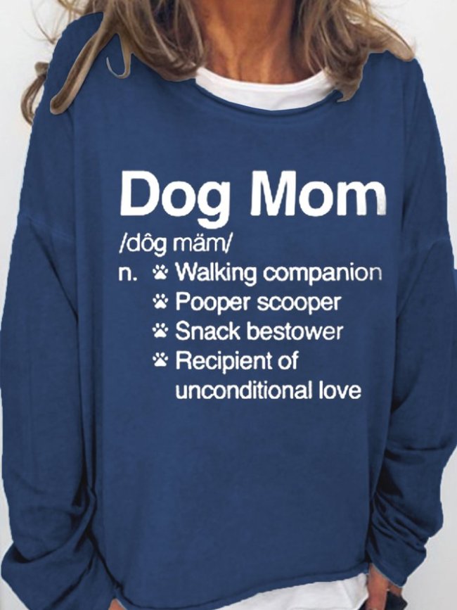 Funny Dog Mom Loosen Casual Crew Neck Sweatshirts