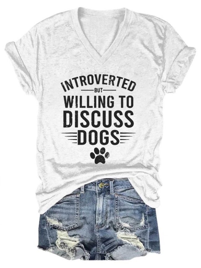 Introverted But Willing To Discuss With My Dog Shirts&Tops