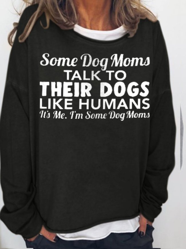 Dog Lover Funny Sweatshirts