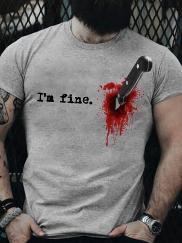 Men I'm Fine Print Short Sleeve T-Shirt