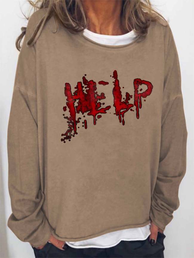 Women Halloween Humor Funny Bloodstained Help Printed Long Sleeve Sweatshirt