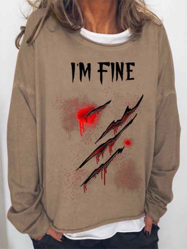 Women Halloween Sweatshirts Humor Funny Bloodstained I'm Fine Printed Long Sleeve Sweatshirt