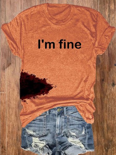 Women's Halloween Funny I'M FINE Bloodstained Short Sleeve T-Shirt