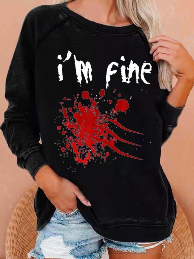 Women's Halloween Horror Bloodstained I'm Fine Print Crew Neck Sweatshirt