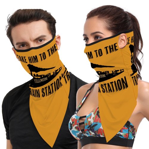 Take him to train station Print Ear Loop Mask Hanging ear scarf Great Gifts for Y stone Dutton Ranch TV Series Fans