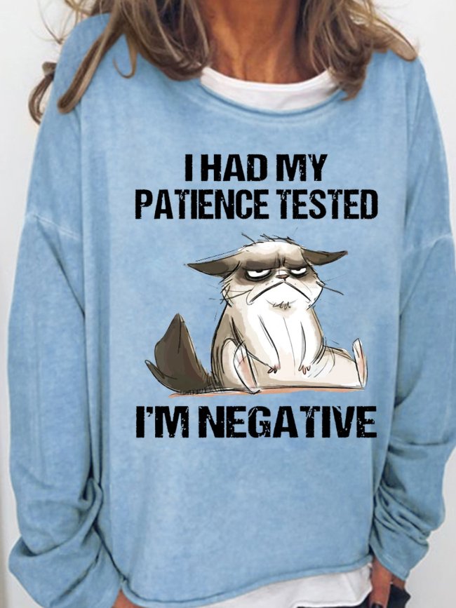 Womens I Had My Patience Tested I'm Negative Cat Png, Funny Sarcasm Casual Sweatshirts