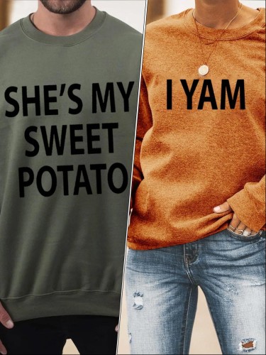 Couples Sweatshirt She's My Sweet Potato I Yam Matching Sweatshirt Perfect Gifts
