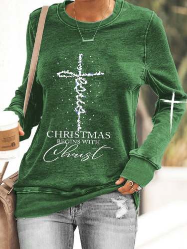 Women's Jesus Christmas Begins With Christ  Casual Sweatshirt