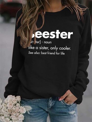 Womens Seester Sister Letter Print Crew Neck Loose Sweatshirt