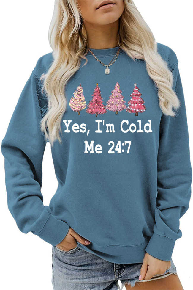 Womens Yes I'm Cold Letter Print Christmas Tree Crew Neck Sweatshirts
