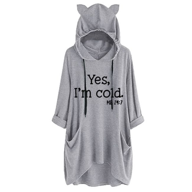 Womens Yes I'm Cold Letter Print Cat Ear Hoody Loose Sweatshirt