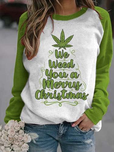 Women's We Weed You A Merry Christmas Tree Print Sweatshirt