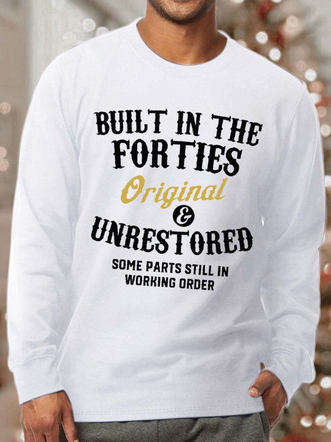 Men's Printed Quotes on Sweatshirt With Letter Built in Forties