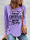 Women's Religious I'm Not That Perfect Christian I'm The One That Knows Need Jesus Letters Casual Top