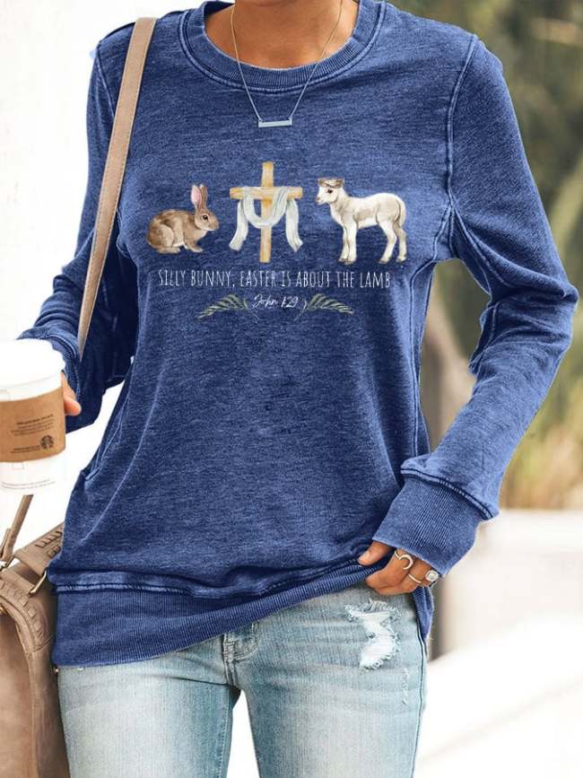 Women's Silly Bunny Easter Is About The Lamb Easter Print Casual Sweatshirt