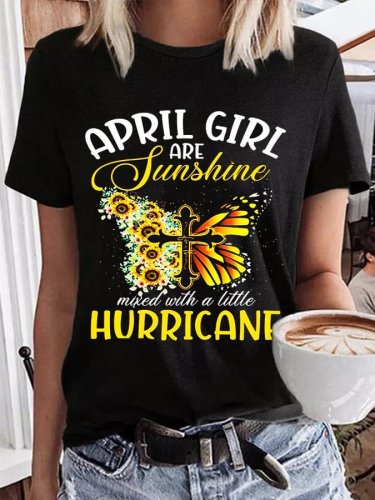 Women's April Girls Are Sunshine Mixed With A Little Hurricane T-Shirt