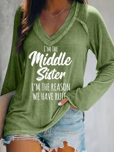 Women's I'm The Middle Sister, I'm The Reason We Have Rules T-Shirt