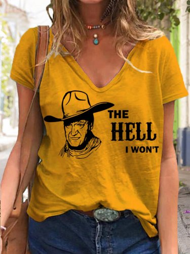 Women's The Hell I Won‘t Coweboy Print Casual V-Neck Tee