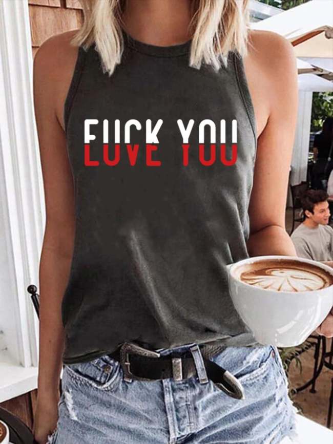 Women's F*ck You Love You Print Round Neck Sleeveless Tank Top