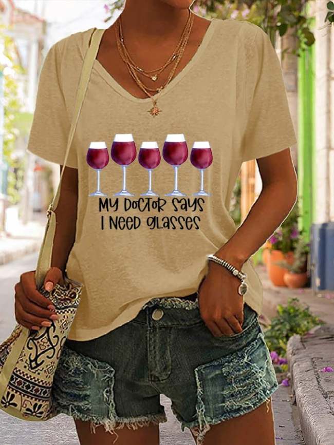 Women's My Doctor Say I Need Glasses Print Casual T-Shirt