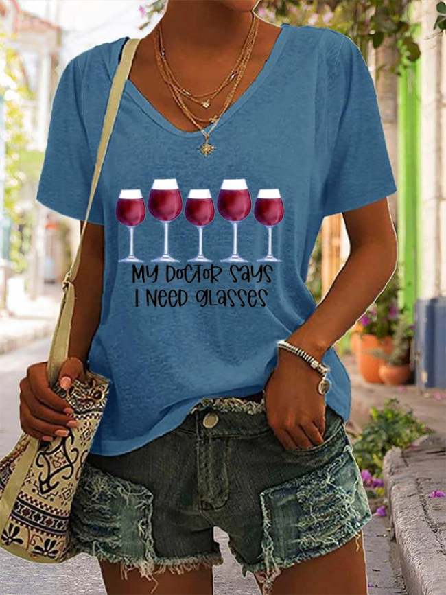 Women's My Doctor Say I Need Glasses Print Casual T-Shirt