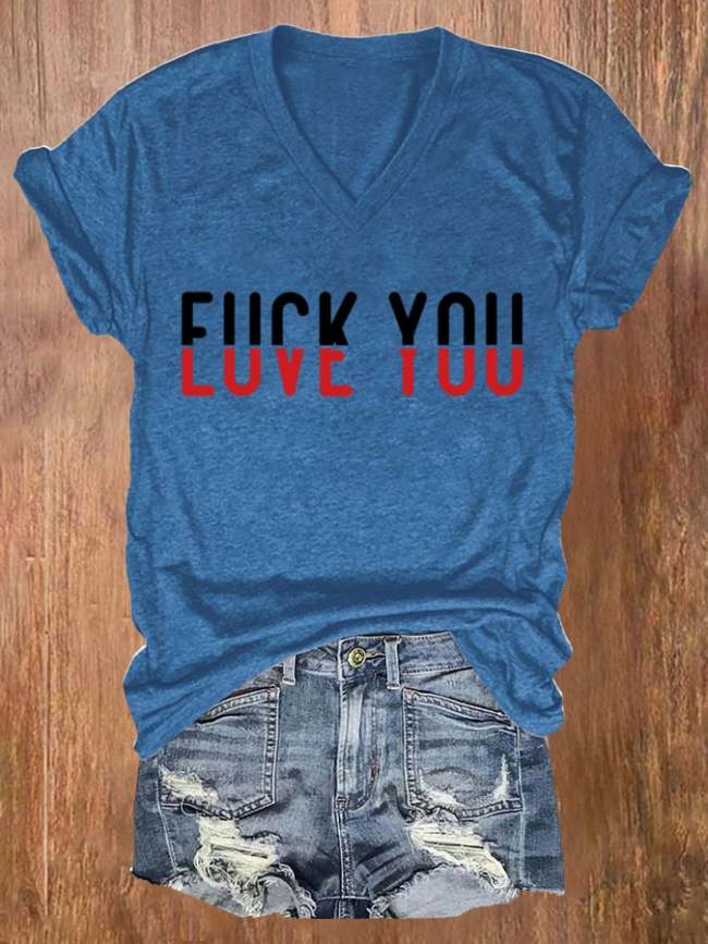 Women's F*ck You Love You Print Casual Short Sleeve T-Shirt