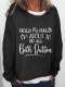 Women's Hold My Halo I'm About To Go Beth Dutton Print Sweatshirt