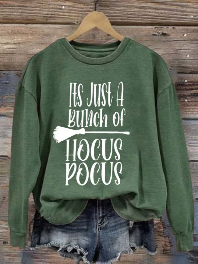 Women's It's Just a Bunch of Hocus Pocus Sweatshirt