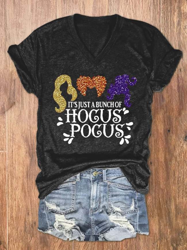 Women's IT'S JUST A BUNCH OF HOCUS POCUS Print V-Neck T-Shirt