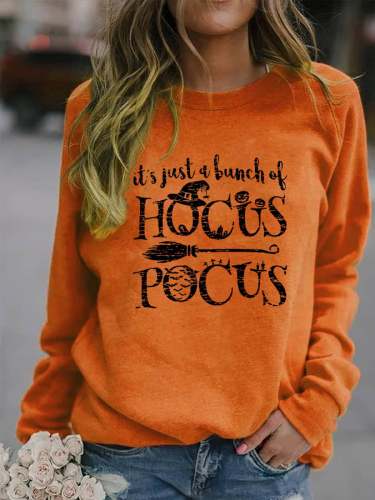 Women's It's Just A Bunch Of Hocus Pocus Print Sweatshirt