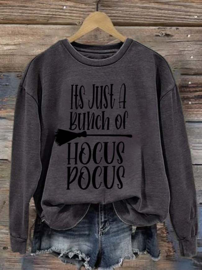 Women's It's Just a Bunch of Hocus Pocus Sweatshirt