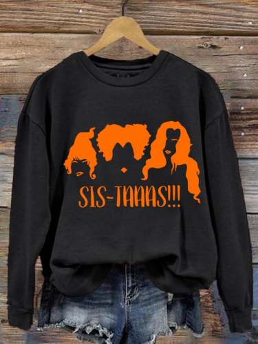 Women's Halloween Hocus Pocus Sis-taaas! Print Sweatshirt