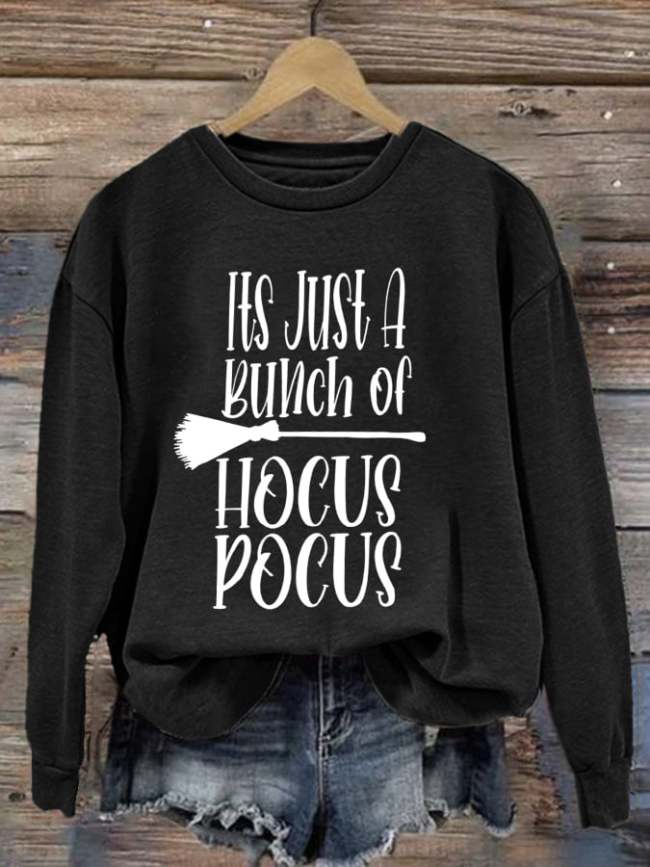 Women's It's Just a Bunch of Hocus Pocus Sweatshirt